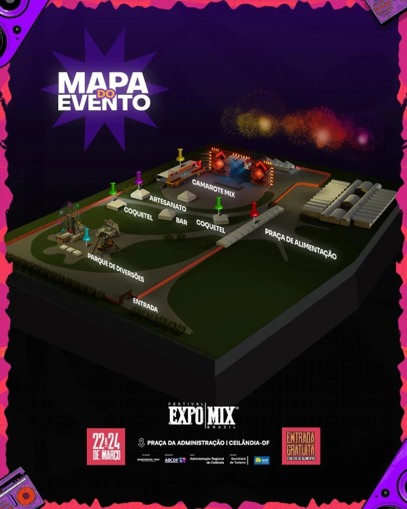 Festival Expomix Ceilândia 2024 22 23 24 de março Praça da Administração Regional de Ceilândia Mapa do Evento